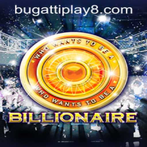 Unlocking the World of Billionaire: The Ultimate Gaming Experience with BUGATTI PLAY 88