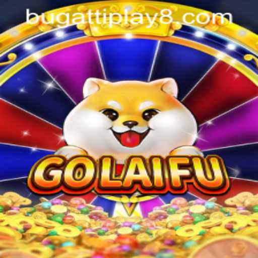 GoLaiFu: An Innovative Twist on Modern Gaming with BUGATTI PLAY 88