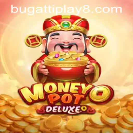 Unveiling the Thrills of MoneyPotDELUXE: A Dive into the World of BUGATTI PLAY 88