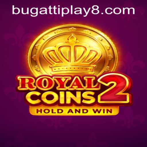 Unleashing the Thrill of RoyalCoins2: A Deep Dive into the Exciting World of 'BUGATTI PLAY 88'