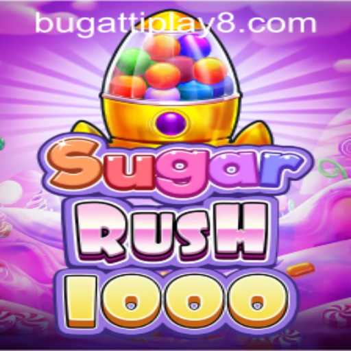 Exploring the Fascinating World of SugarRush1000 and BUGATTI PLAY 88