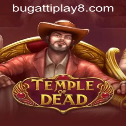 Discover the Exciting World of TempleofDead and the Thrill of Bugatti Play 88